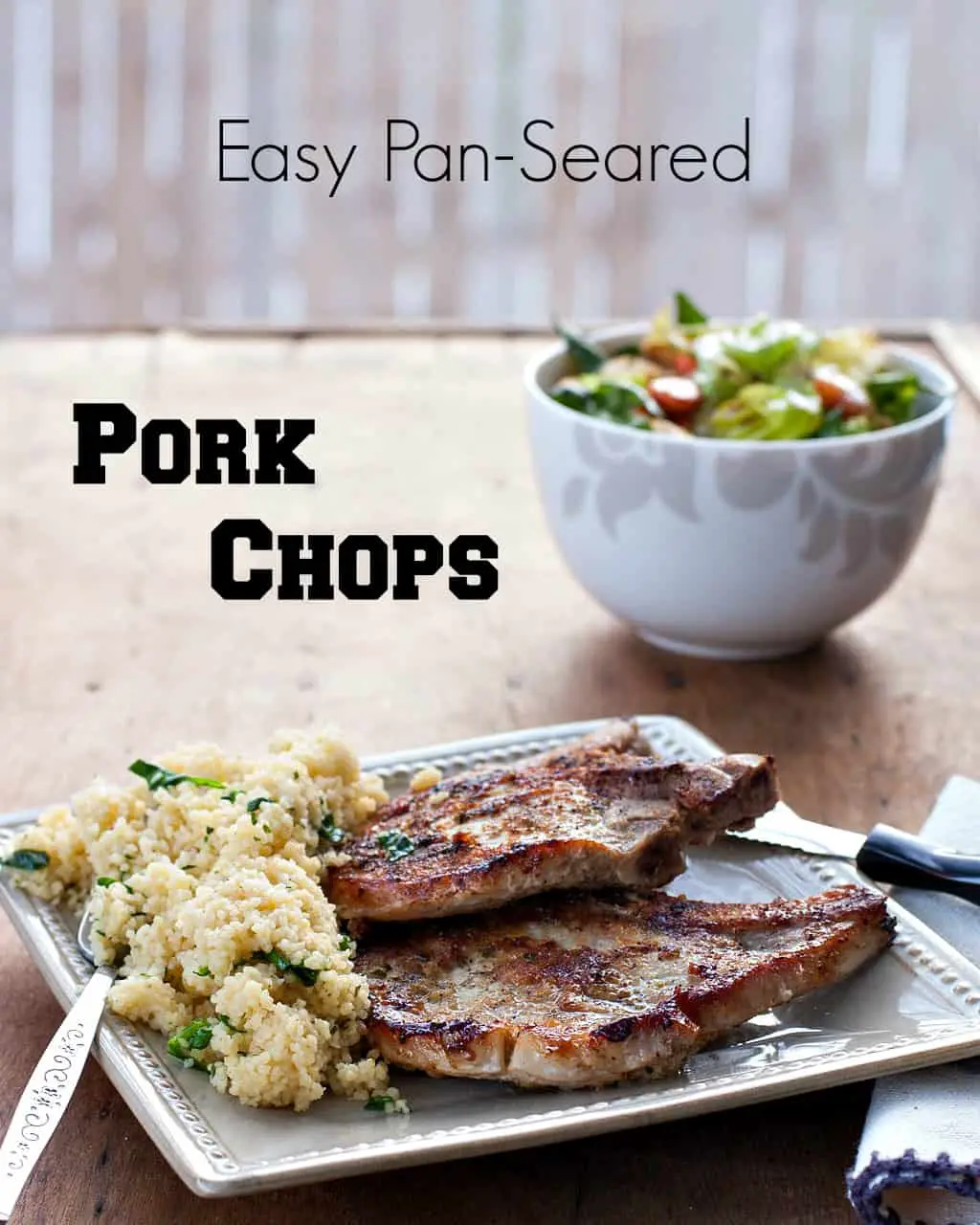 Easy Pan-Seared Pork Chops - perfect weeknight meal - thekitchensnob.com