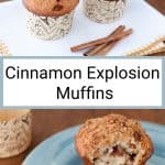 Cinnamon muffin on a blue plate with a big bite taken out and text that says Cinnamon Explosion Muffins