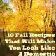 10 Fall Recipes That Will Make You Look Like A Domestic Diva
